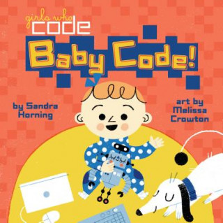 Könyv Baby Code! SANDRA HORNING