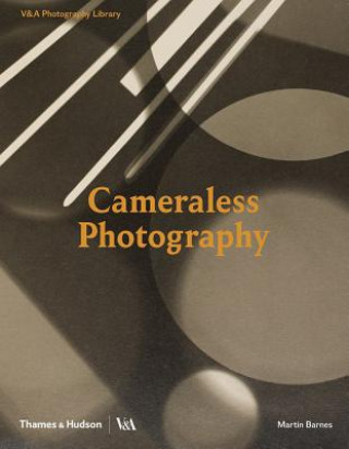 Книга Cameraless Photography Martin Barnes