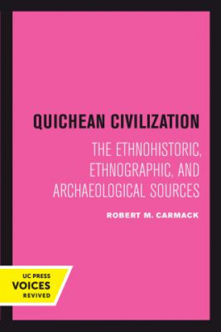 Książka Quichean Civilization Robert M. Carmack