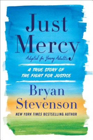Kniha Just Mercy Bryan Stevenson