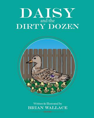 Book Daisy and the Dirty Dozen BRIAN WALLACE