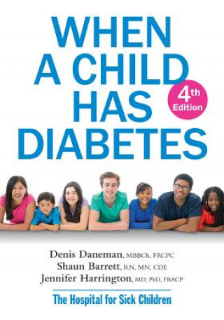 Carte When a Child Has Diabetes Daneman Denis