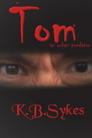 Kniha Tom K B SYKES