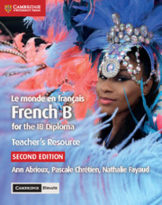 Knjiga Le monde en francais Teacher's Resource with Digital Access 2 Ed Ann Abrioux