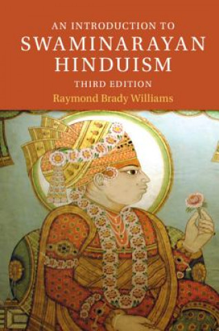 Kniha Introduction to Swaminarayan Hinduism Williams