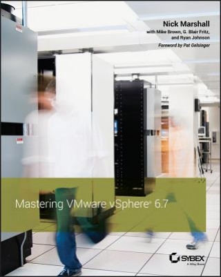 Książka Mastering VMware vSphere 6.7 Nick Marshall