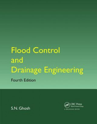 Livre Flood Control and Drainage Engineering GHOSH