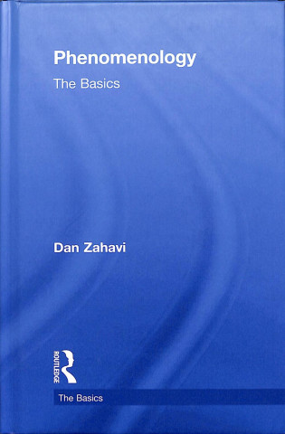 Kniha Phenomenology The Basics ZAHAVI