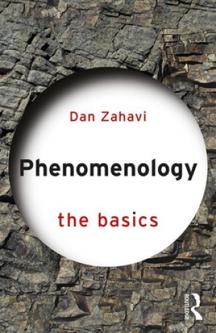 Kniha Phenomenology: The Basics ZAHAVI