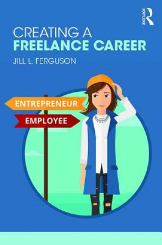 Книга Creating a Freelance Career FERGUSON