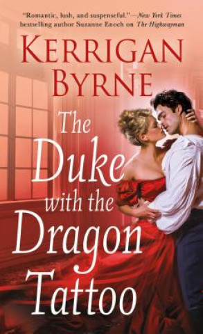Книга Duke With the Dragon Tattoo KERRIGAN BYRNE