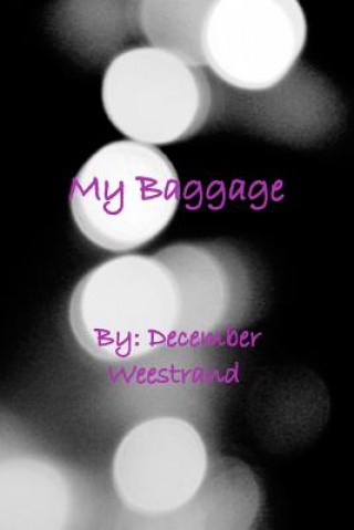 Książka My Baggage DECEMBER WEESTRAND