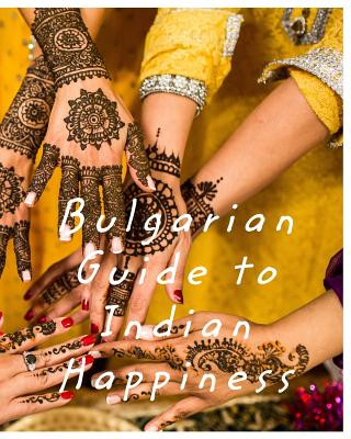 Kniha Bulgarian Guide to Indian Happiness SOURAV BISWAS