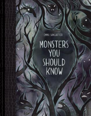 Книга Monsters You Should Know Emma SanCartier