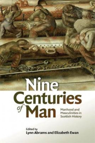 Kniha Nine Centuries of Man Lynn Abrams