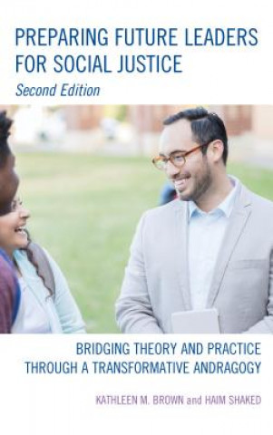 Livro Preparing Future Leaders for Social Justice Kathleen M. Brown