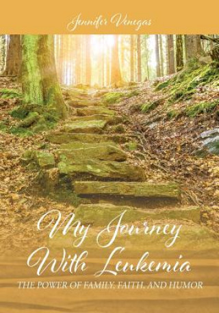 Knjiga My Journey With Leukemia Jennifer Venegas