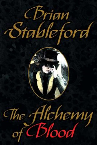 Carte Alchemy of Blood Brian Stableford