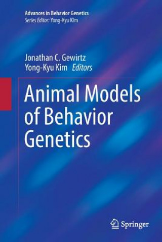 Carte Animal Models of Behavior Genetics Jonathan C. Gewirtz
