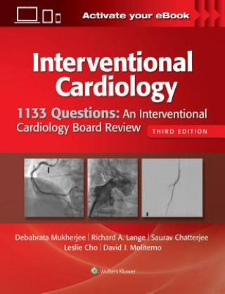 Carte 1133 Questions: An Interventional Cardiology Board Review Mukherjee