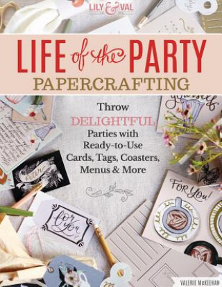 Książka Life of the Party Papercrafting Valerie McKeehan