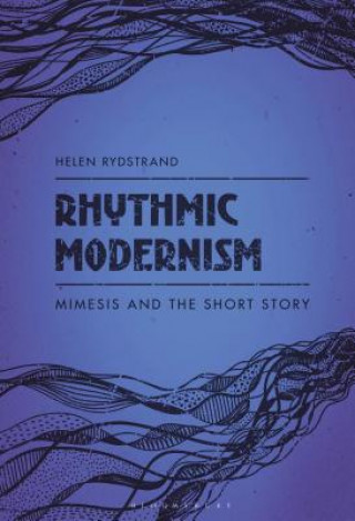 Knjiga Rhythmic Modernism Rydstrand