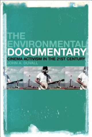 Buch Environmental Documentary John A Duvall