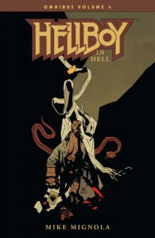 Книга Hellboy Omnibus Volume 4: Hellboy In Hell Mike Mignola