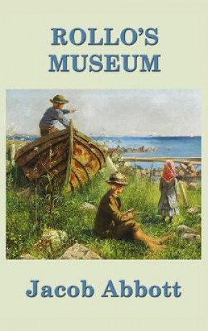 Libro Rollo's Museum JACOB ABBOTT
