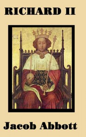 Livre Richard II Jacob Abbott