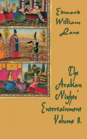 Kniha Arabian Nights' Entertainment Volume 8 WILLIAM LANE EDWARD