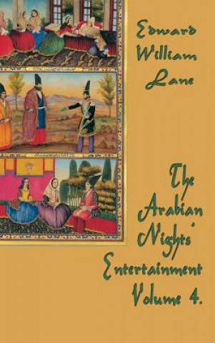 Book Arabian Nights' Entertainment Volume 4 WILLIAM LANE EDWARD