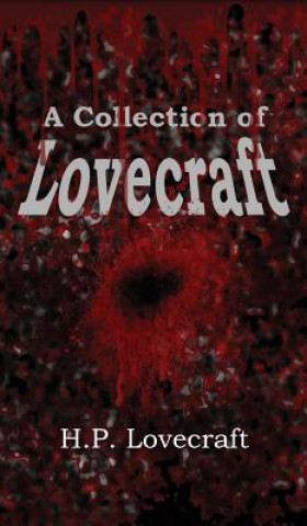 Książka Collection of Lovecraft H P Lovecraft