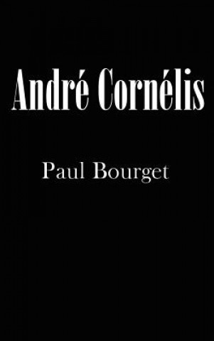 Knjiga Andre Cornelis PAUL BOURGET