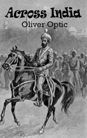 Buch Across India OLIVER OPTIC