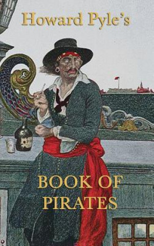 Kniha Howard Pyle's Book of Pirates Howard Pyle