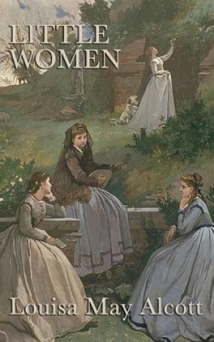 Kniha Little Women Louisa May Alcott