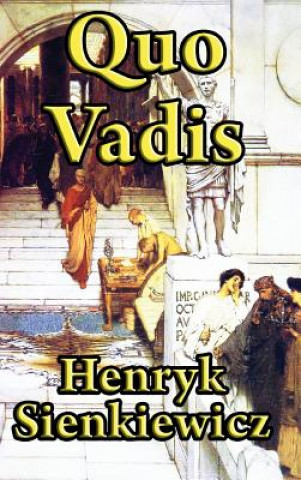 Kniha Quo Vadis Henryk Sienkiewicz