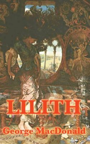 Knjiga Lilith George MacDonald