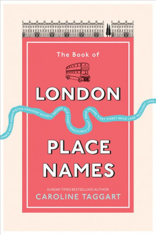 Carte Book of London Place Names Caroline Taggart
