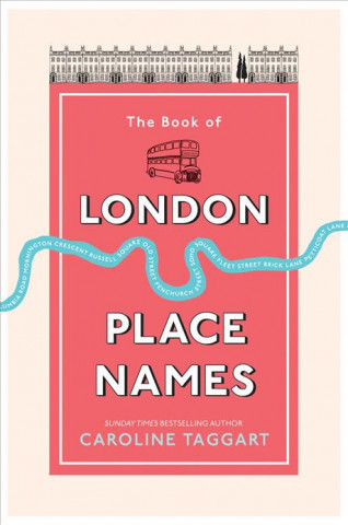 Książka Book of London Place Names Caroline Taggart