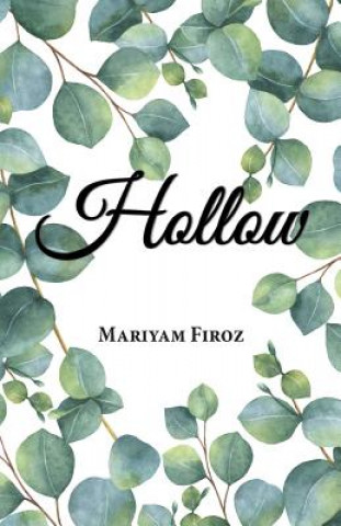 Knjiga Hollow Mariyam Firoz