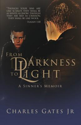 Könyv From Darkness to Light CHARLES GATES JR