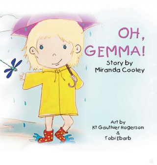 Könyv Oh, Gemma! MIRANDA COOLEY