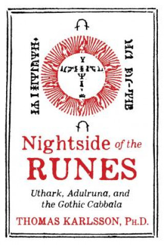 Könyv Nightside of the Runes Thomas Karlsson