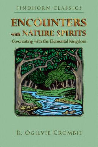 Книга Encounters with Nature Spirits R Ogilvie Crombie