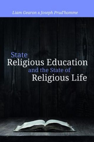 Buch State Religious Education and the State of Religious Life LIAM GEARON