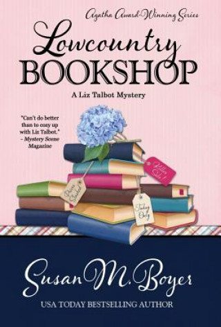 Kniha Lowcountry Bookshop SUSAN M. BOYER