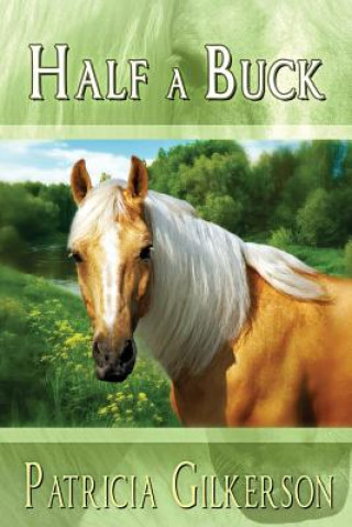 Buch Half A Buck PATRICIA GILKERSON