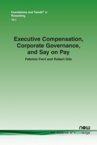 Kniha Executive Compensation, Corporate Governance, and Say on Pay Fabrizio Ferri